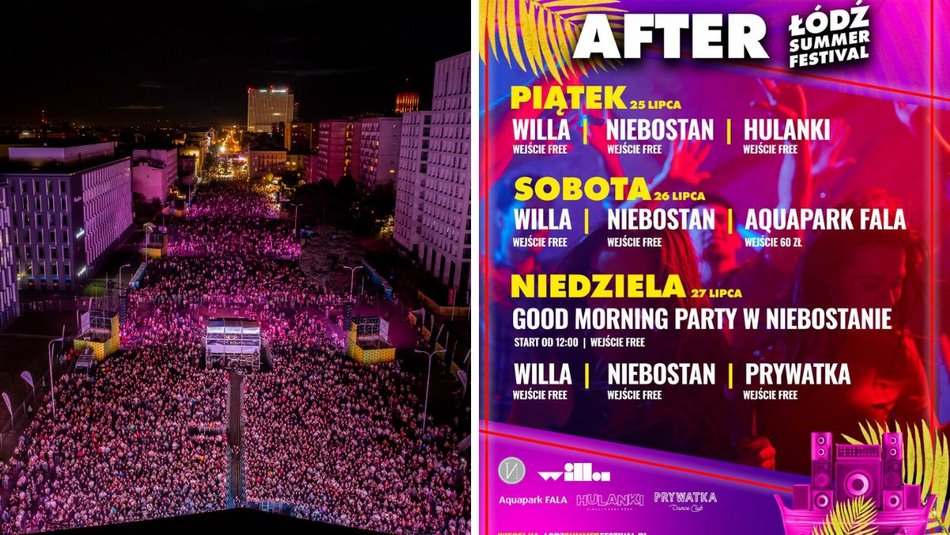 Łódź. Rozrywka do białego rana na Łódź Summer Festival 2025! Czas na afterparty!