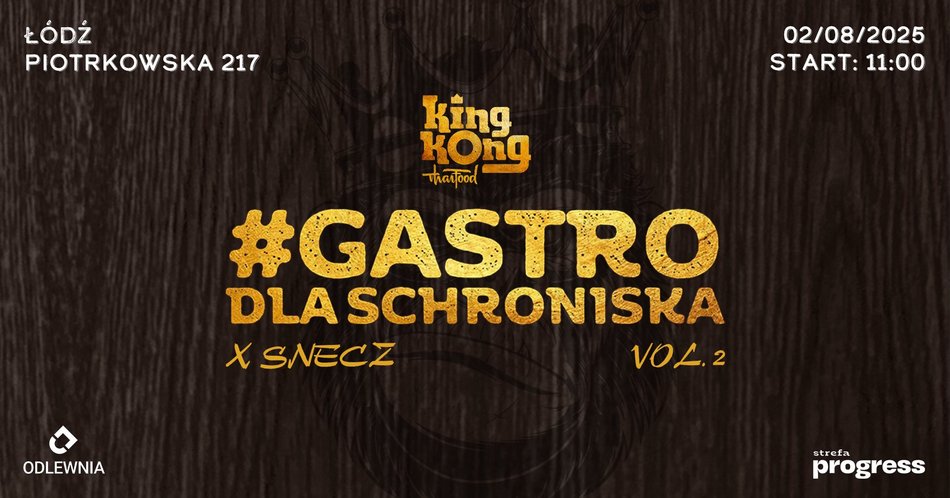 Łódź. Gastro dla schroniska w Łodzi. Warsztaty kulinarne, zajęcia z behawiorystą i taneczny finał