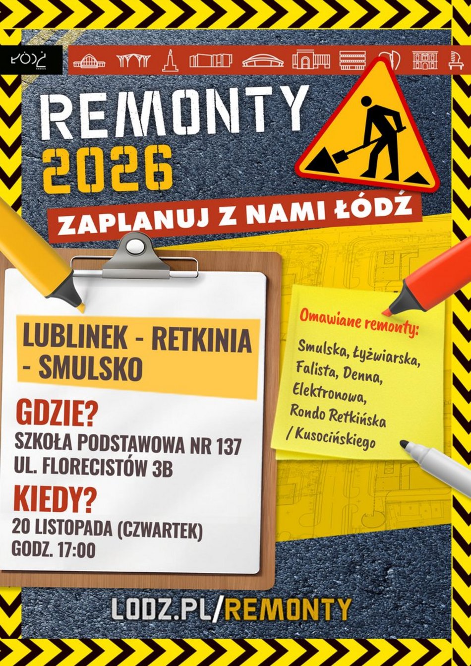 Łódź. Remonty dróg na Retkini w Łodzi. Przyjdź na spotkanie i poznaj plany na 2026 rok