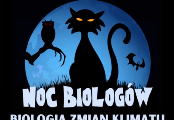 Noc Biologów na Uniwersytecie Łódzkim