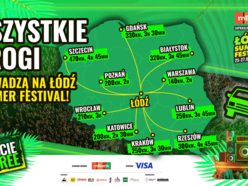Łódź. Wszystkie drogi prowadzą na Łódź Summer Festival 2025. Jak dojechać z różnych zakątków Polski?
