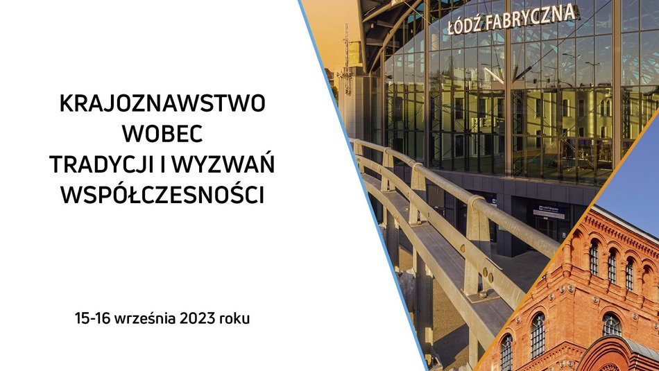 Kongres Krajoznawstwa Polskiego w Łodzi
