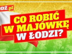 Łódź. Co robić w majówkę w Łodzi? Bieg Konstytucji, hity w Orientarium, otwarcie Dętki i więcej [PRZEWODNIK]