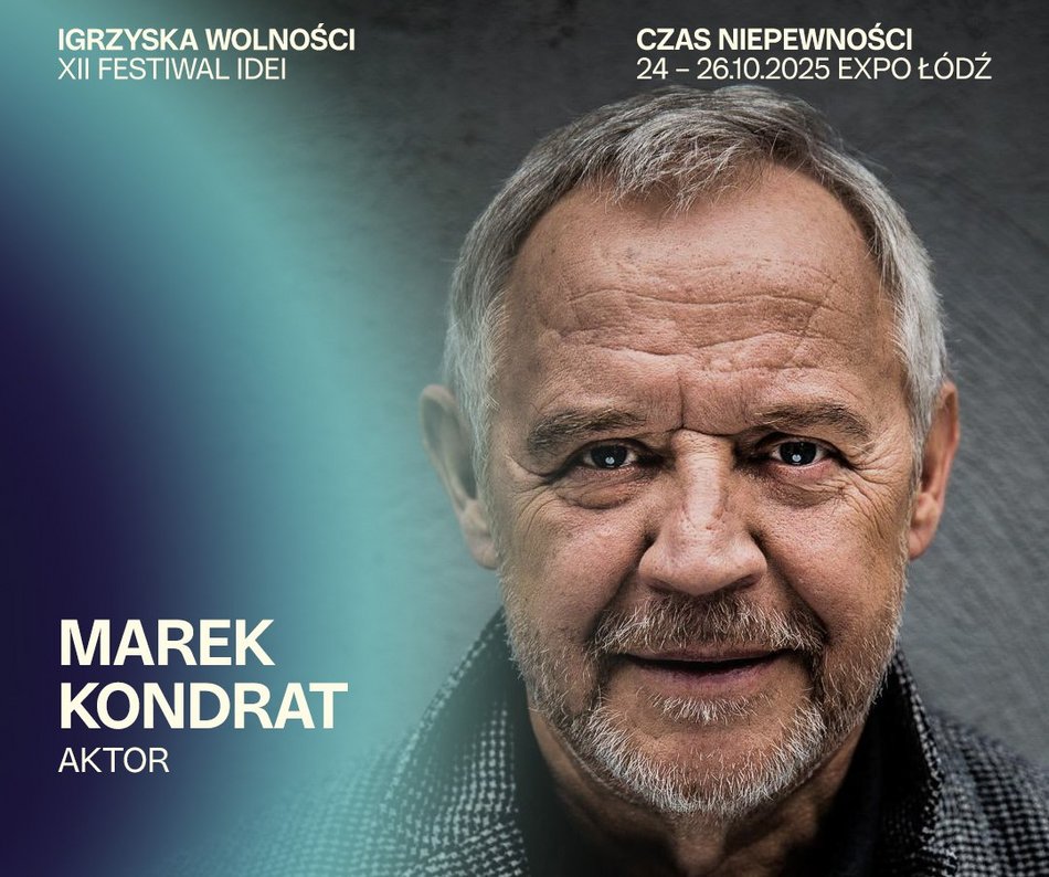 Marek Kondrat na Igrzyskach Wolności 2025 w Łodzi! Rozmowy o życiu i kinie 