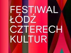Festiwal Łódź Czterech Kultur