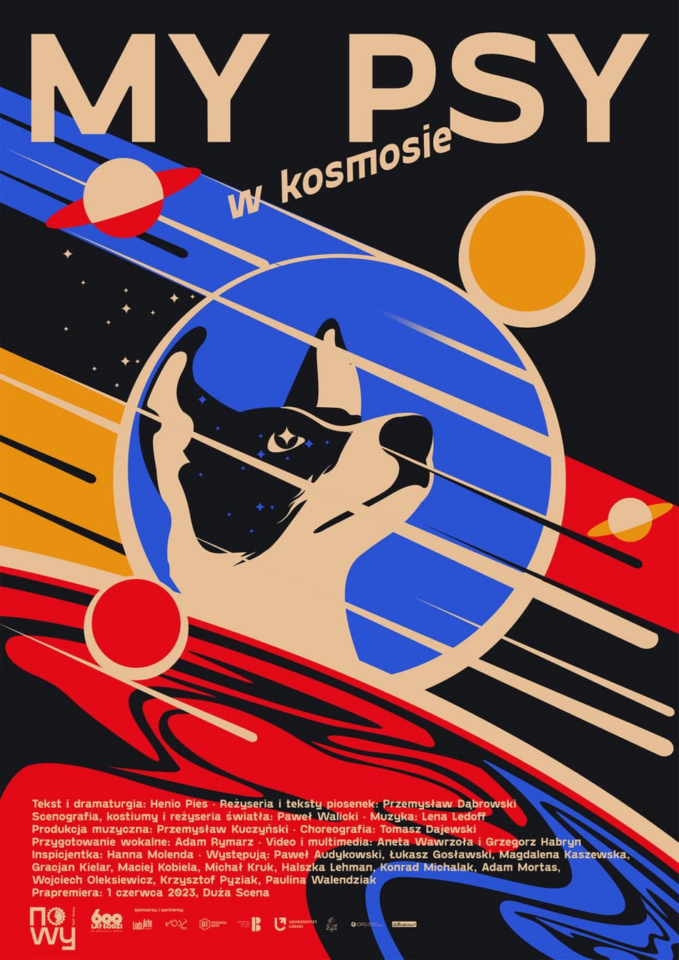 Spektakl "My, psy w kosmosie" w Teatrze Nowym w Łodzi, plakat przedstawiający psa w stroju astronauty