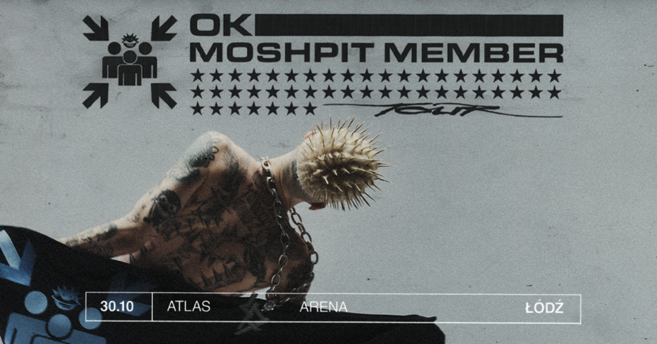 Łódź. Oki zagra w Atlas Arenie w Łodzi! Trasa MOSHPIT MEMBER TOUR rozniesie miasto!