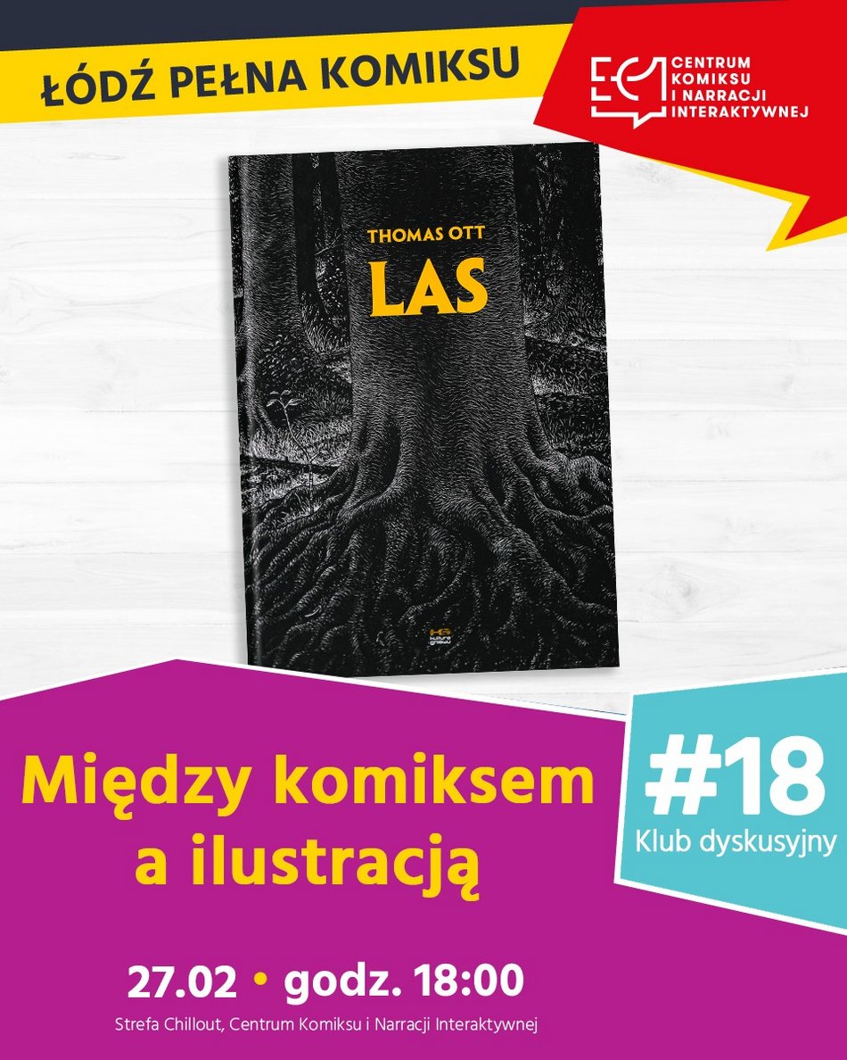 Łódź. Łódź Pełna Komiksu w Centrum Komiksu i Narracji Interaktywnej EC1 Łódź