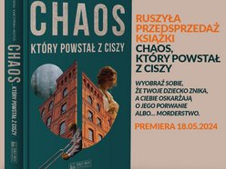  „Chaos, który powstał z ciszy” Dominiki Kawczyńskiej-Wojtuś