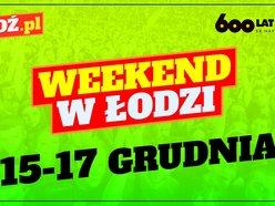 plakat zapowiadajacy wydarzenie w weekend w Łodzi