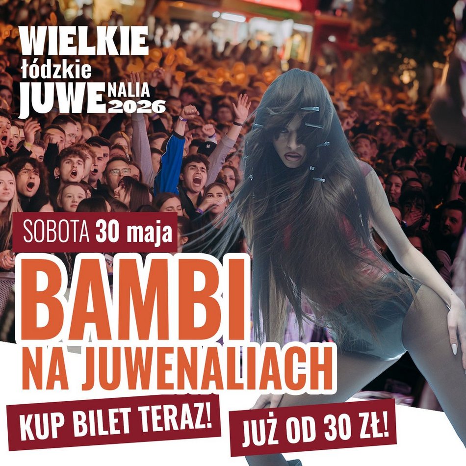 Łódź. Juwenalia 2026 w Łodzi. Line-up dzień po dniu, mapa, bilety i informacje organizacyjne