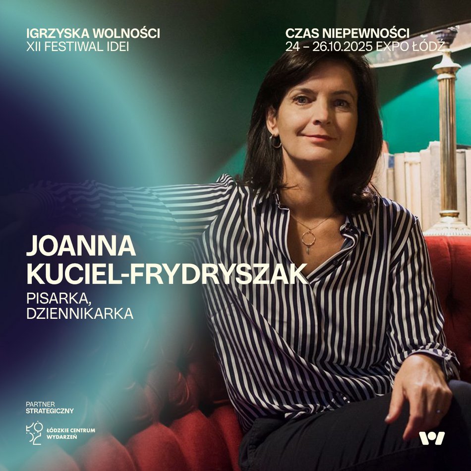 Joanna Kuciel-Frydryszak, Igrzyska Wolności 2025 Łódź