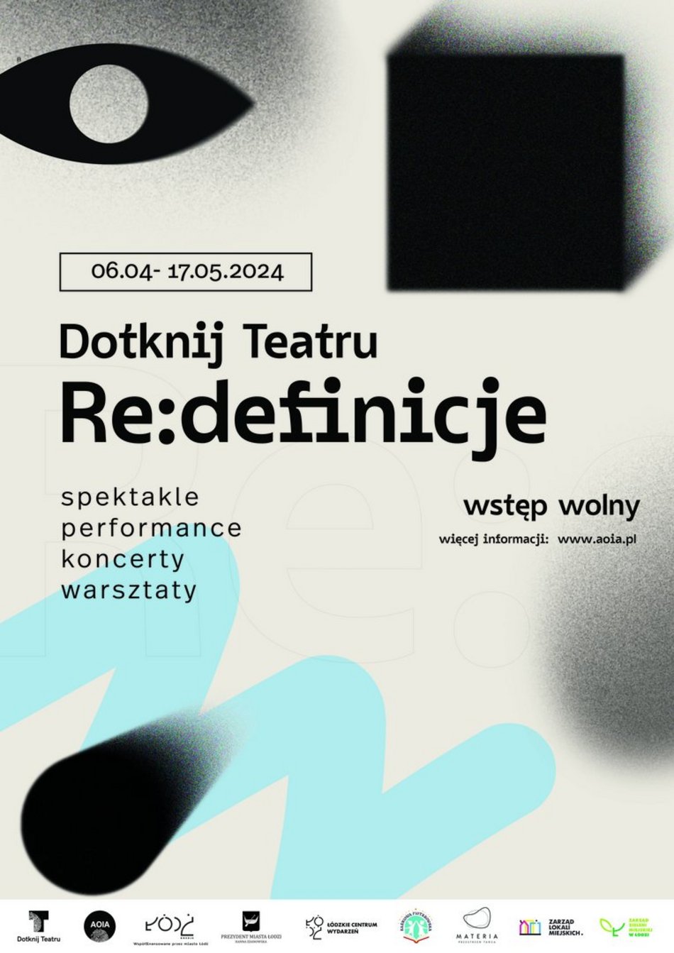 Akademicki Ośrodek Inicjatyw Artystycznych -„Dotknij Teatru Re.Definicje"