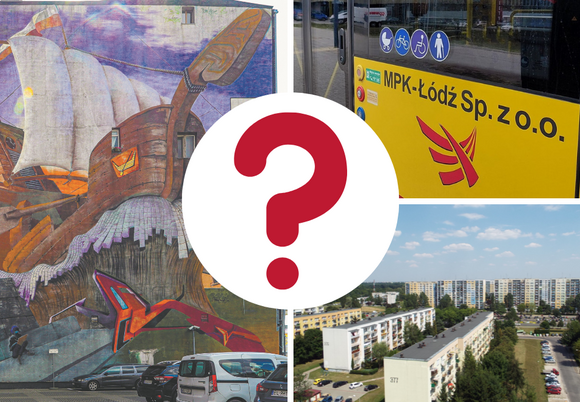 Łódź. Łódź w skrócie. Sprawdź, czy rozszyfrujesz skróty związane z miastem! 