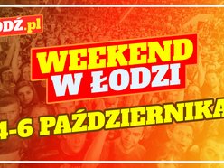 Sprawdź, co robić w weekend w Łodzi!