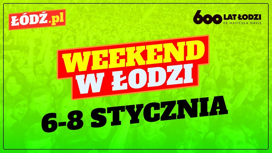 weekend lodz wydarzenia