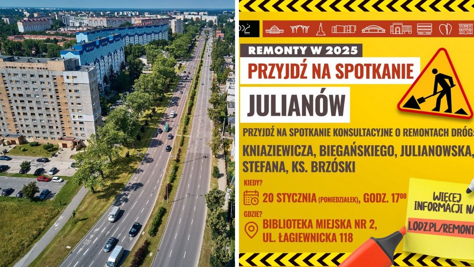 Łódź. Remonty dróg na Julianowie. Przyjdź na spotkanie i zdecyduj o swojej okolicy