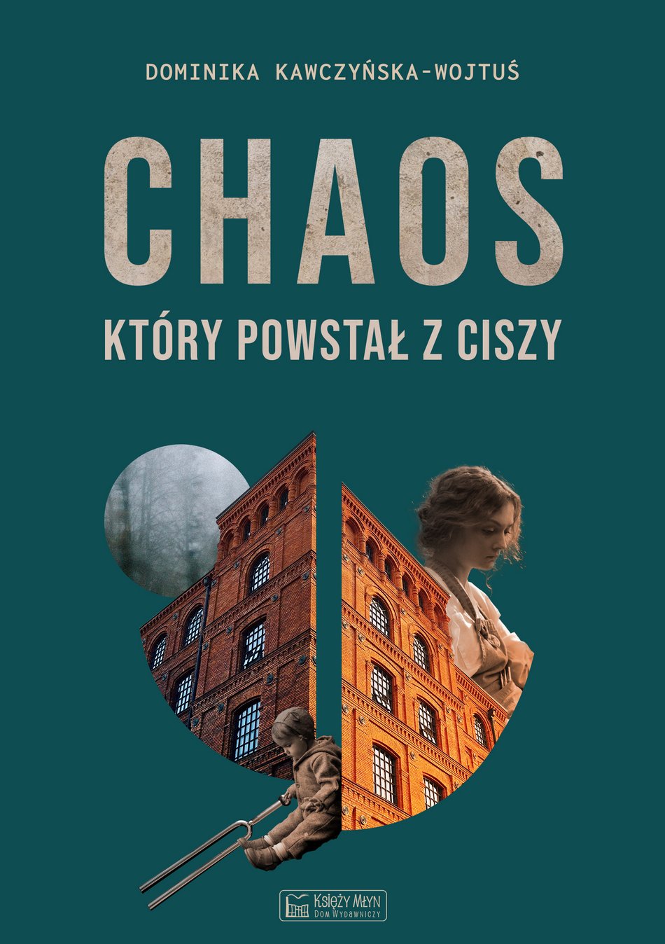  „Chaos, który powstał z ciszy” Dominiki Kawczyńskiej-Wojtuś