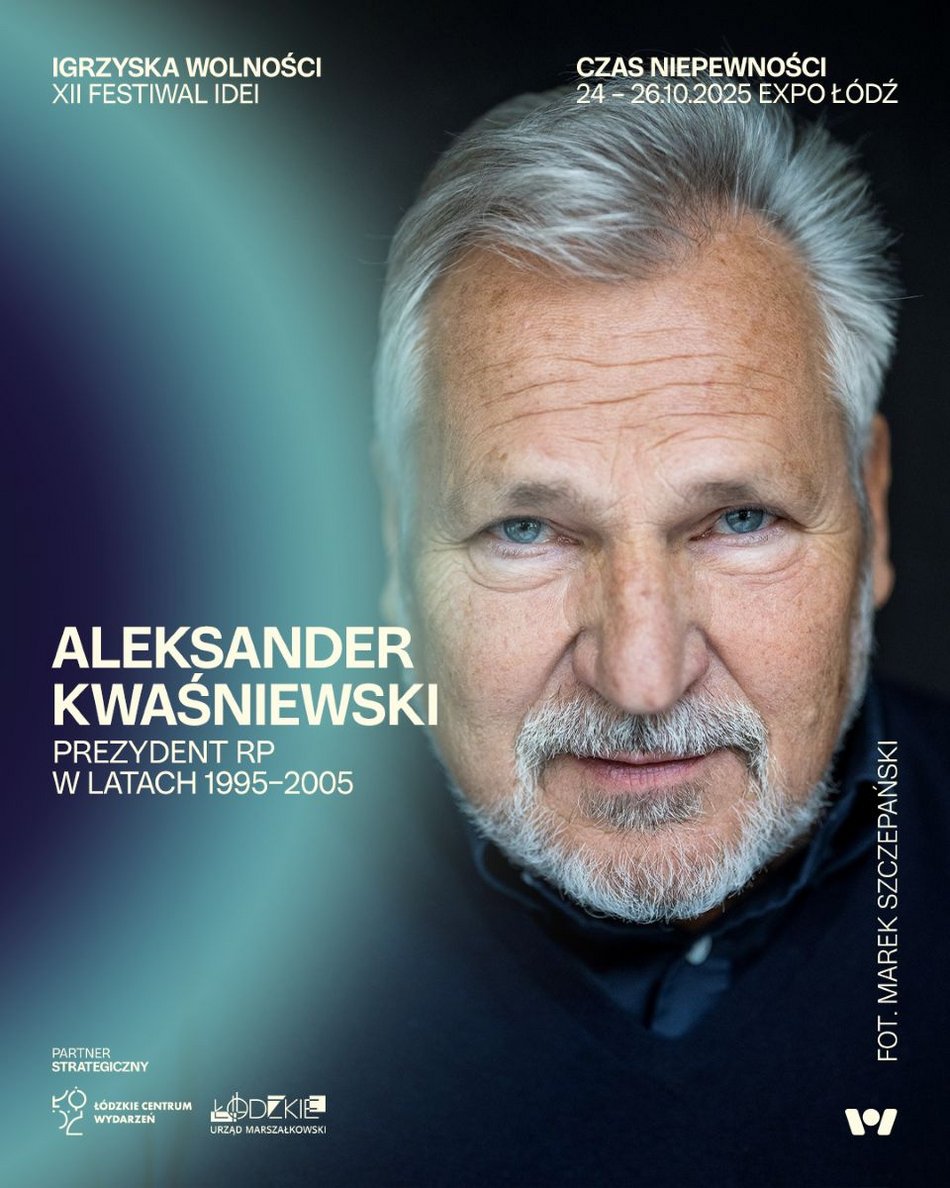 Łódź. Aleksander Kwaśniewski na Igrzyskach Wolności 2025 w Łodzi. Debata o Europie w obliczu wyzwań