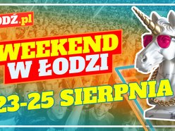 Co robić w weekend w Łodzi?