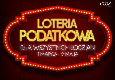 Loteria podatkowa 2022 r. w Łodzi 