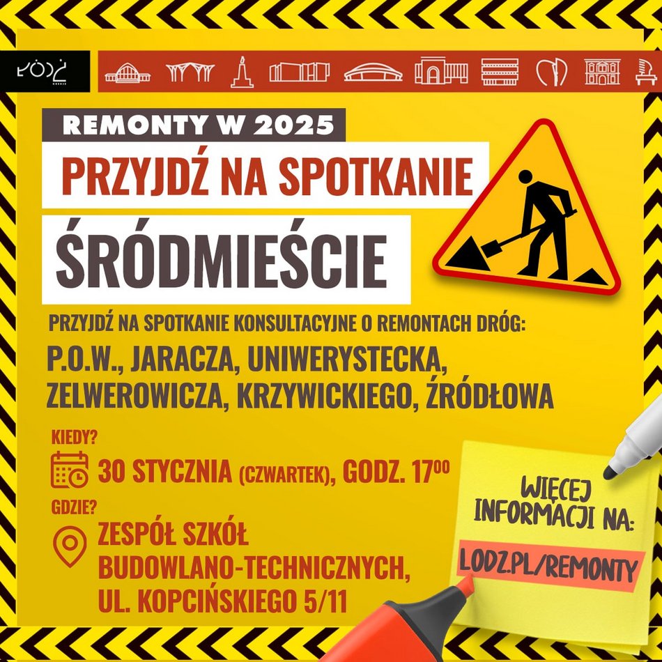 Łódź. Konsultacje o remontach w 2025 roku