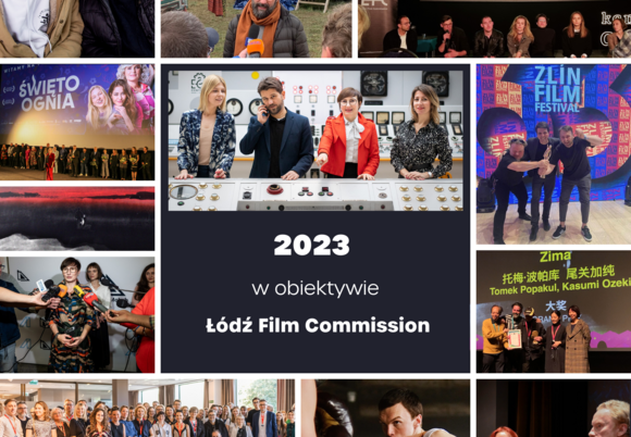 Łódź Film Commission w 2023 roku
