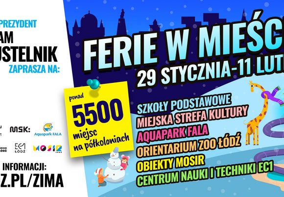 Ferie 2024 w Łodzi