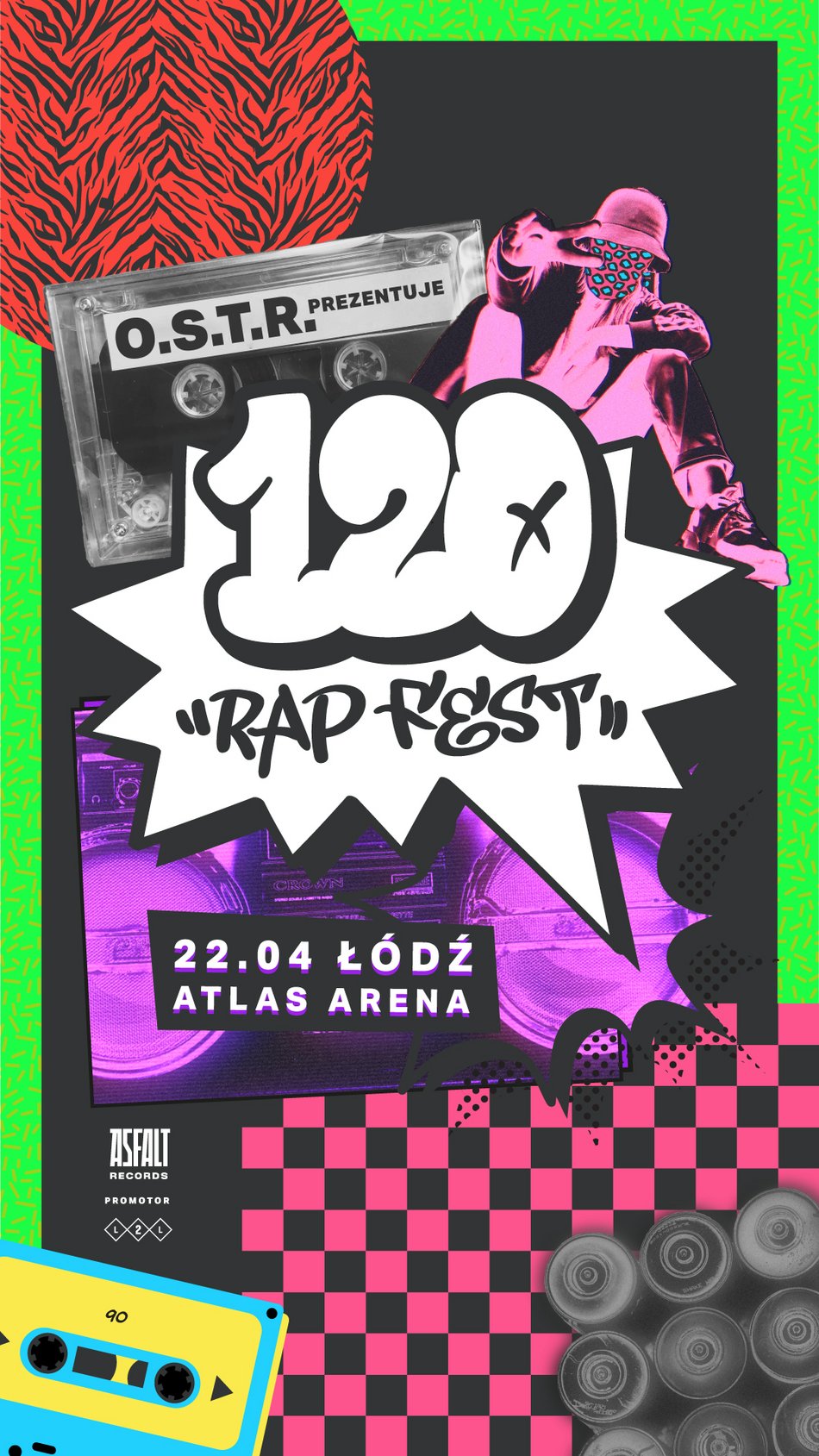120 Rap Fest, Atlas Arena, 22 kwietnia 2023 r.