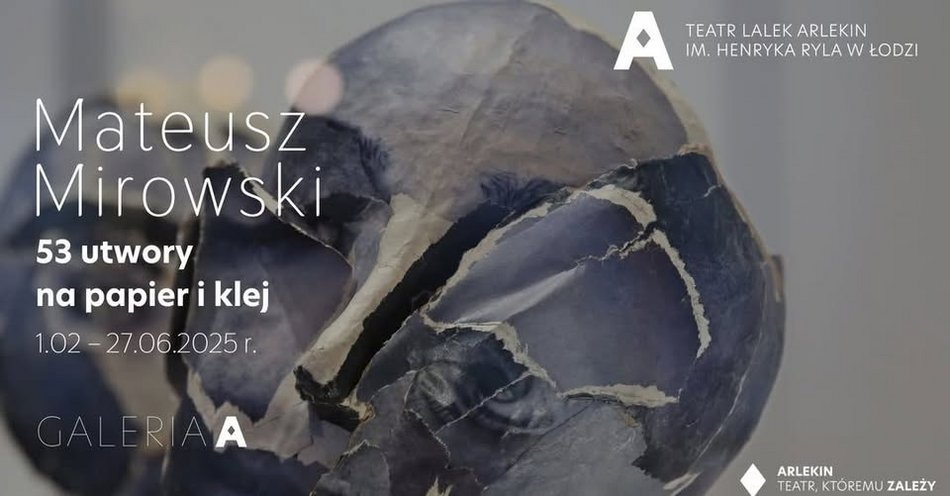 Łódź. Utwory na papier i klej