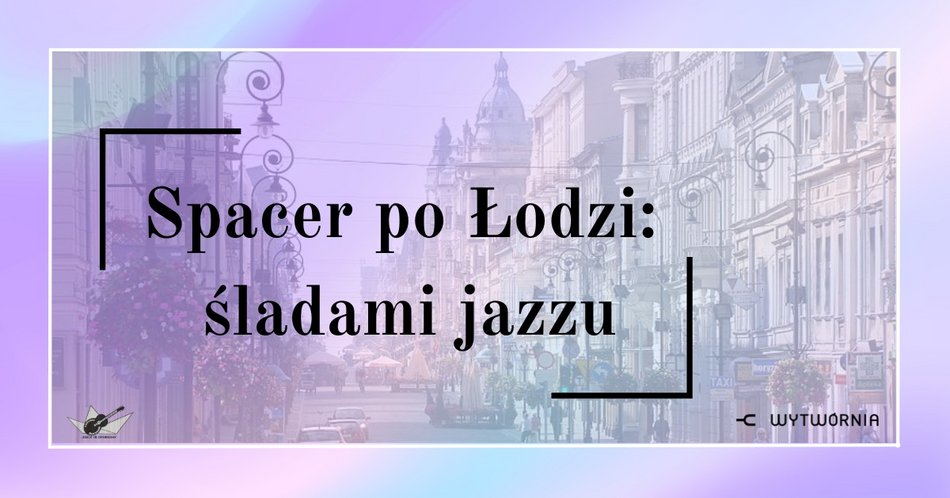 Jazzowa Łódź