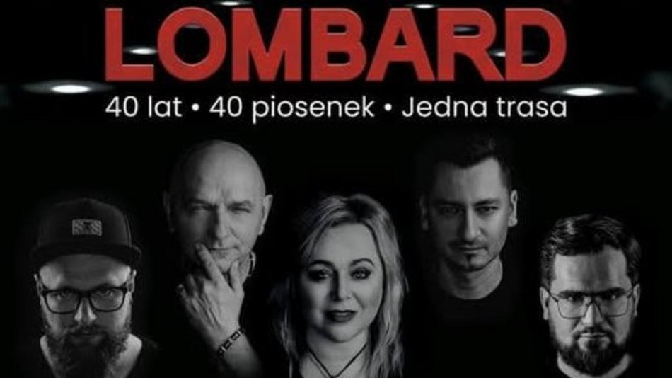 Łódź. Lombard 40 lat na scenie 