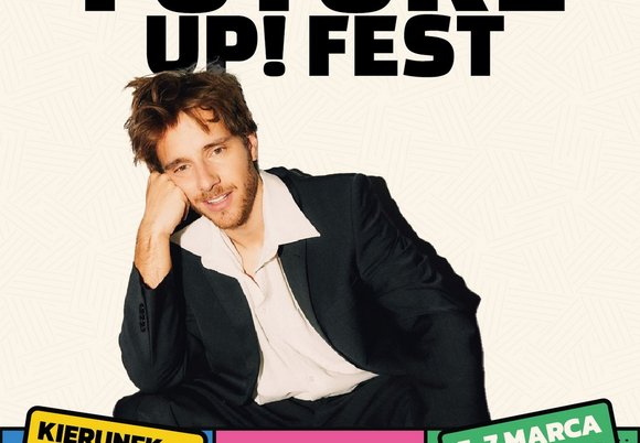 Łódź. Future Up! Fest w Łodzi. Maciej Musiał kolejnym gościem festiwalu
