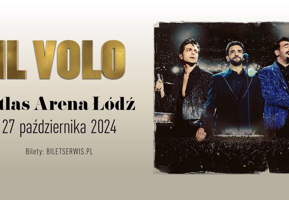 Il Volo wystąpi w Łodzi