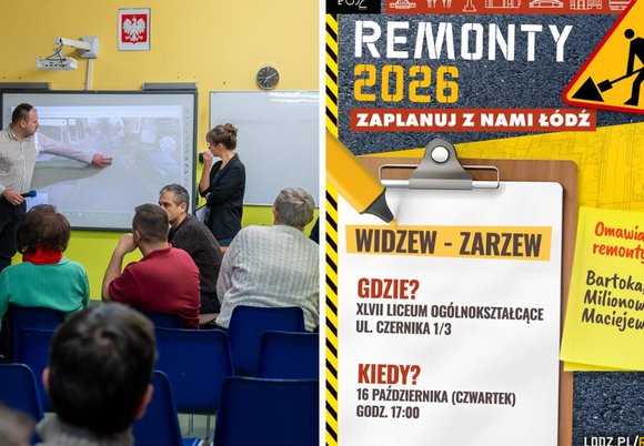 Łódź. Remonty ulic na Widzewie w Łodzi. Przyjdź na spotkanie i podziel się swoimi pomysłami