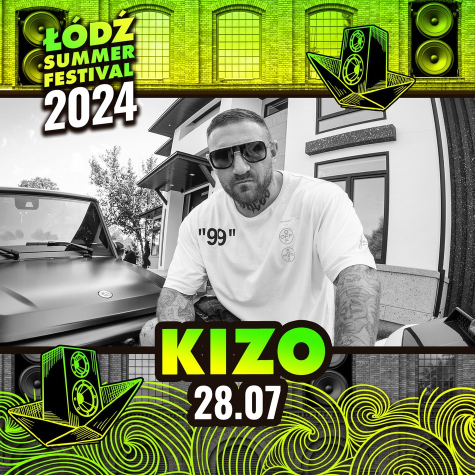 Łódź Summer Festival 2024 - Kizo