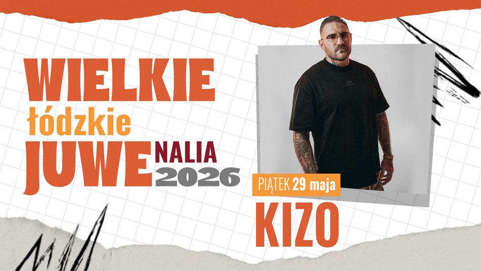 Łódź. Kizo zagra na Juwenaliach 2026 w Łodzi! Imprezowy hip-hop porwie każdego do zabawy!