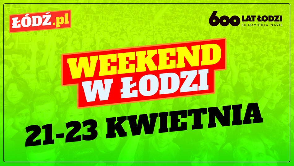 Co robić w weekend w Łodzi? 120 Rap Fest, OFF-Północna, wystawa kotów rasowych i wiele innych [PRZEWODNIK]