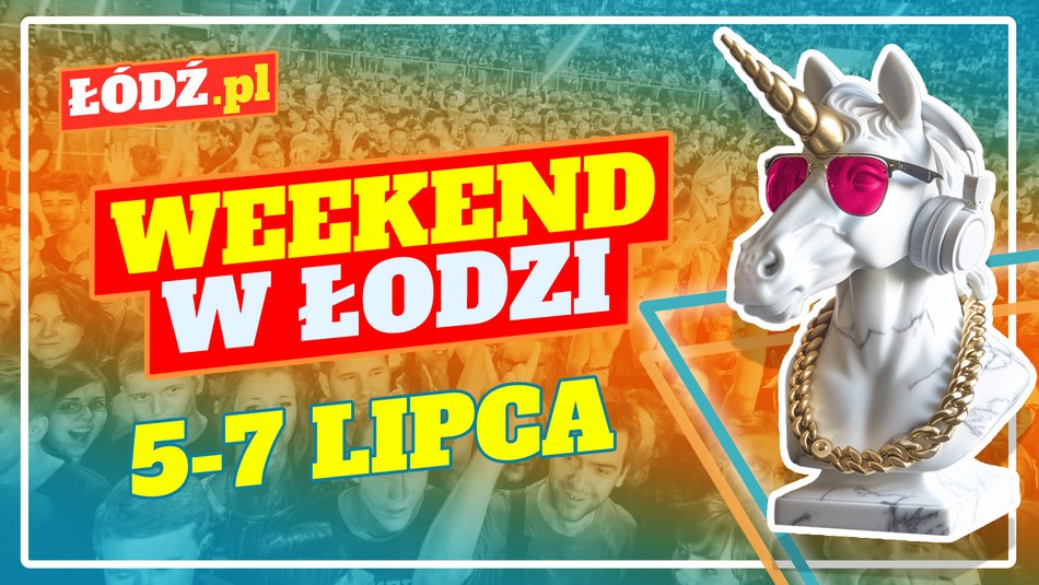 Co robić w weekend w Łodzi