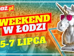 Co robić w weekend w Łodzi