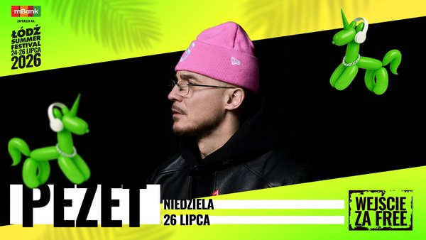 Łódź. Pezet na Łódź Summer Festival 2026! Legenda polskiego hip-hopu zaśpiewa na Łódzkich Błoniach!