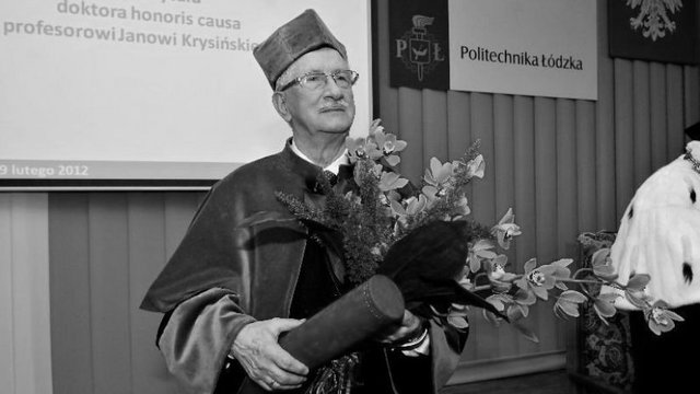 Zmarł profesor Jan Krysiński. Czterokrotny rektor Politechniki Łódzkiej, multidoktor honoris causa