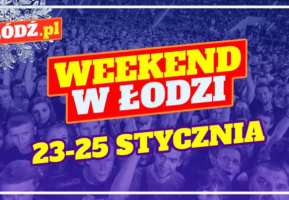 Łódź. Co robić w weekend w Łodzi? Burleska, koncert fortepianowy, niemieckie kino i więcej 