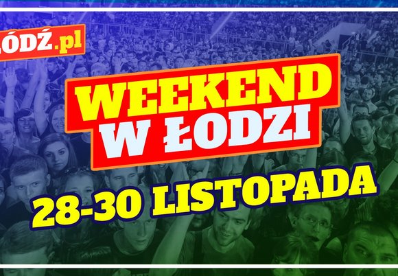 Łódź. Co robić w weekend w Łodzi? Koncert Beaty Kozidrak, wystawa w MMŁ, opera i więcej 