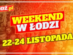 Co robić w weekend w Łodzi?