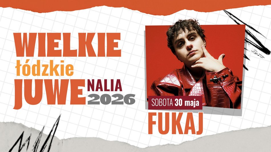 Łódź. Fukaj na Juwenaliach 2026 w Łodzi. Młoda generacja rapu przejmie scenę!