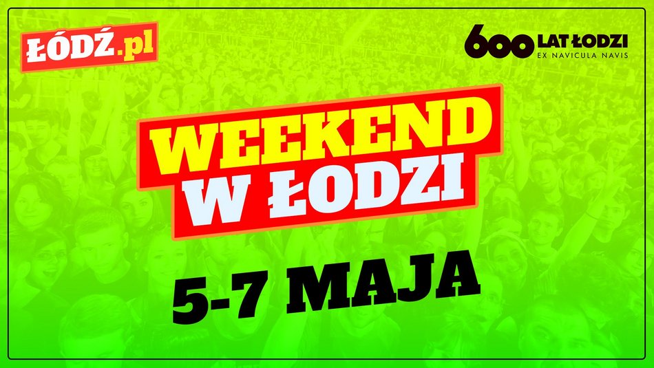 Co robić w weekend w Łodzi? Noc spadających gwiazd, koncert Dżemu i bałkańska potupajka