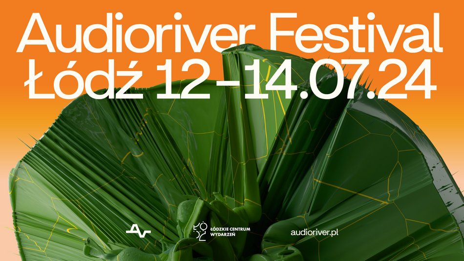Audioriver 2024 odbędzie się w Łodzi!