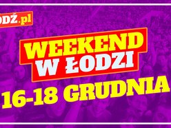 Weekend w Łodzi