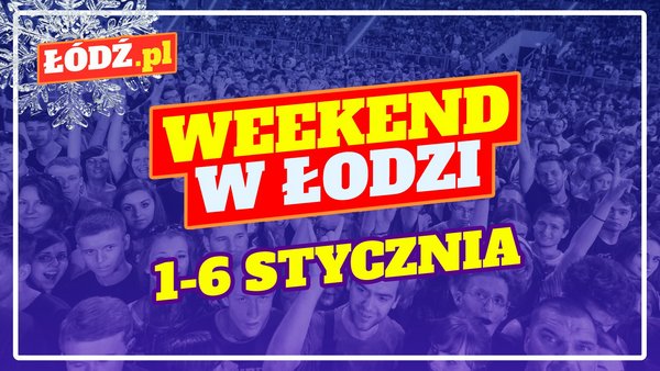 Łódź. Co robić w długi weekend w Łodzi? Teatr Komedii Impro, koncert jazzowy i więcej